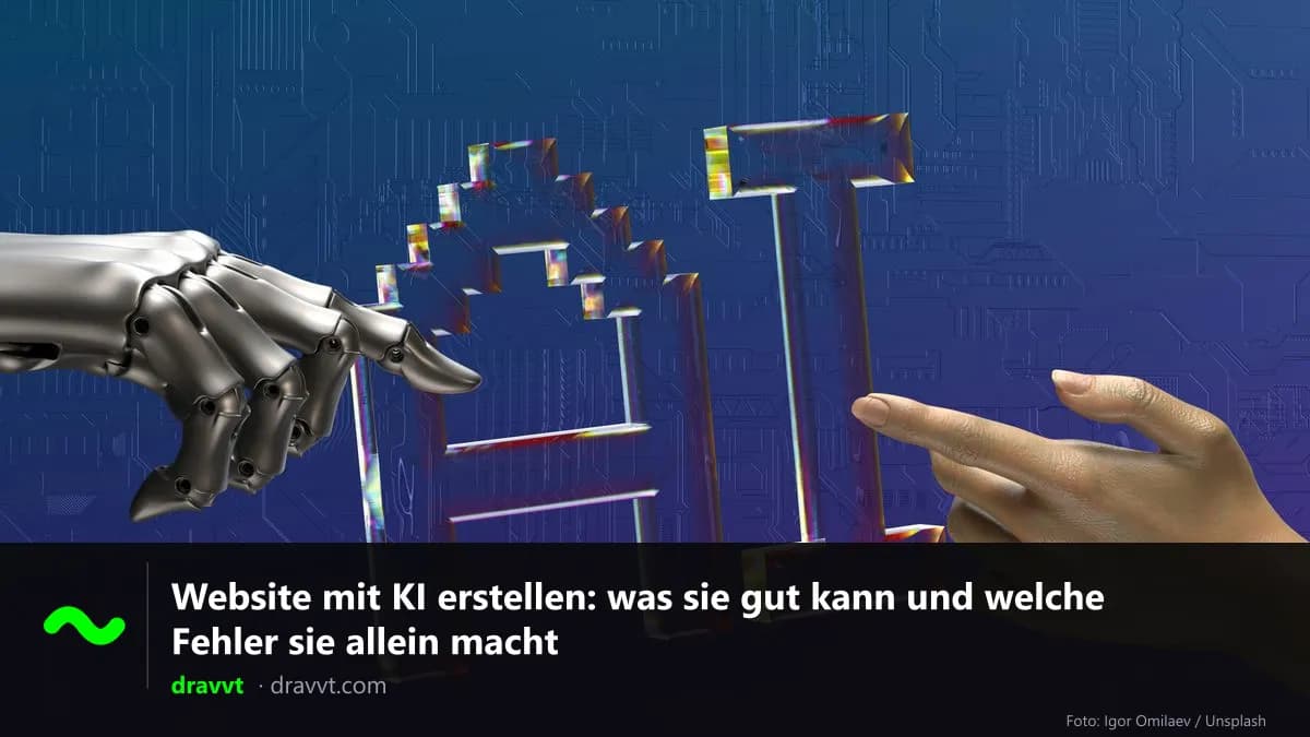 Eine Roboterhand und eine menschliche Hand kurz davor, die Buchstaben „AI“ zu berühren, mit dem Titel „Website mit KI erstellen: was sie gut kann und welche Fehler sie allein macht“ und dem dravvt-Logo